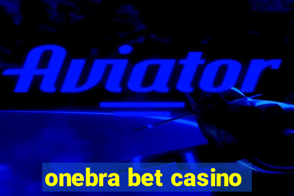 onebra bet casino